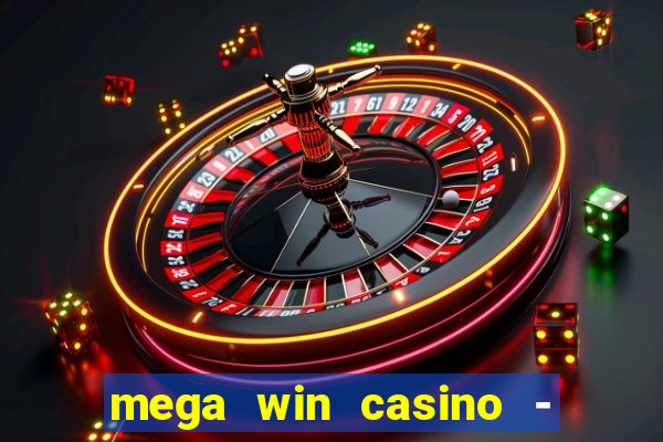 mega win casino - vegas slots