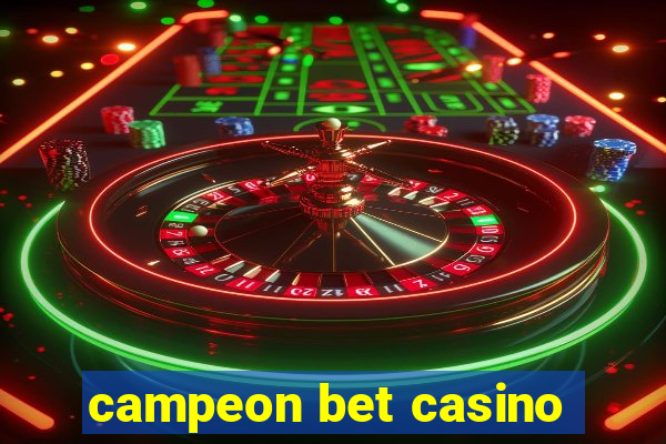 campeon bet casino