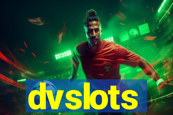 dvslots