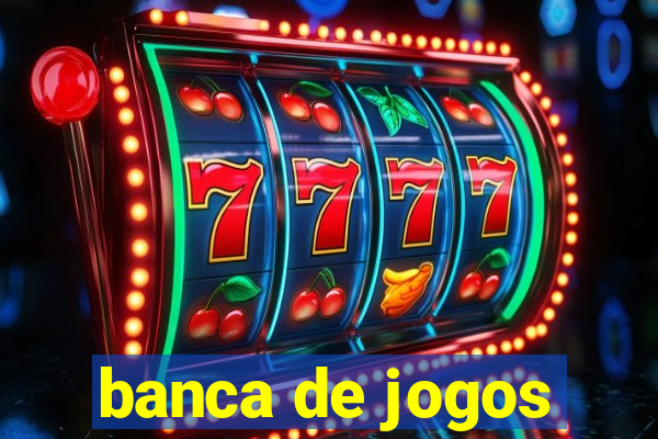 banca de jogos