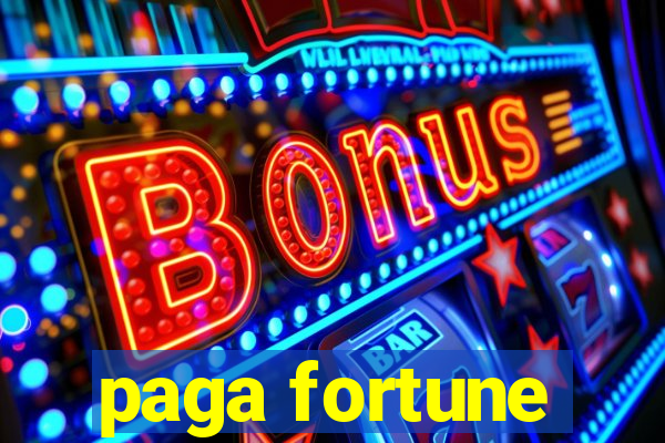 paga fortune