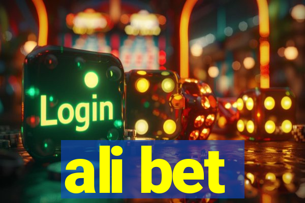 ali bet