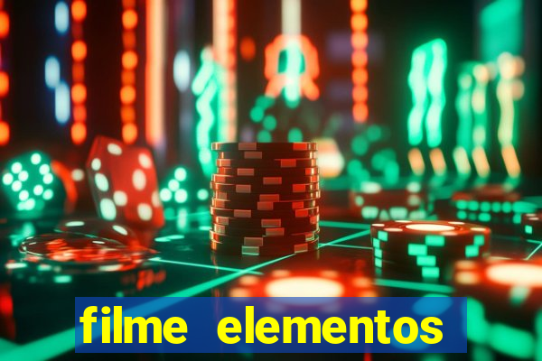 filme elementos completo dublado drive