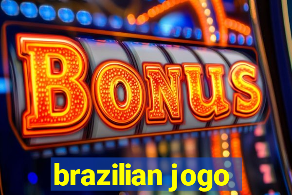 brazilian jogo