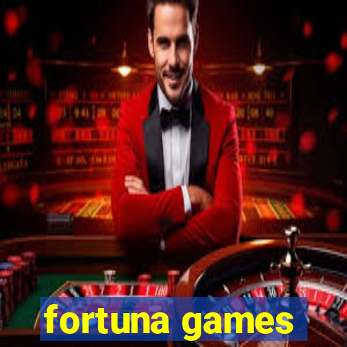 fortuna games