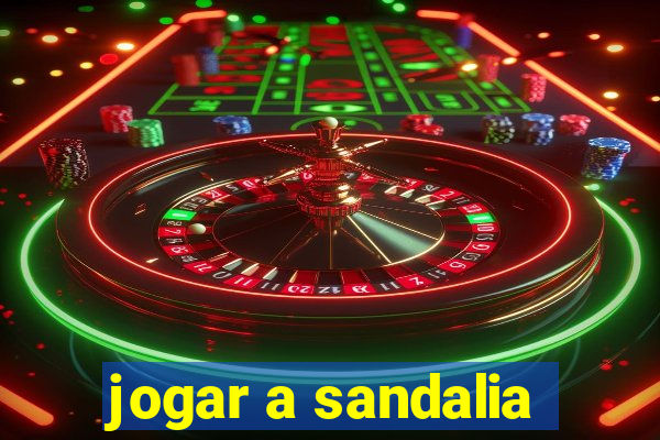 jogar a sandalia