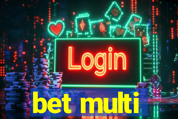 bet multi