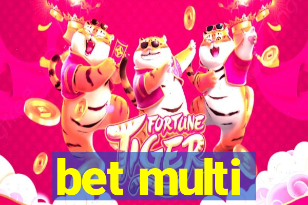 bet multi