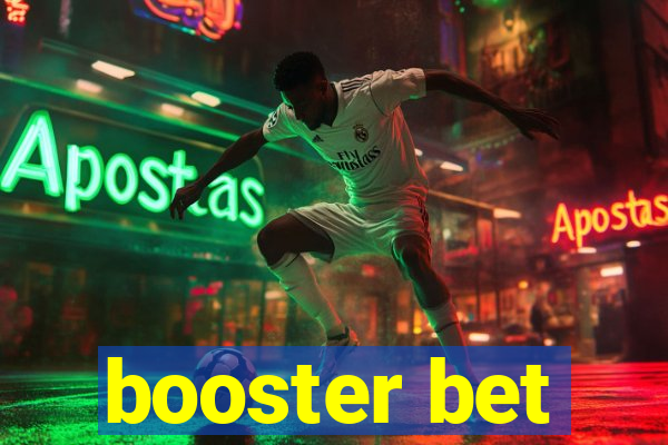 booster bet