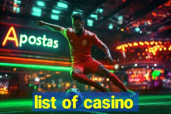 list of casino