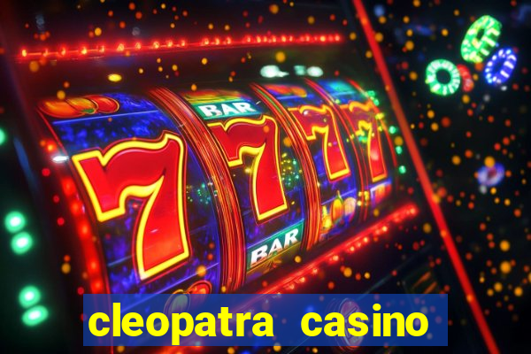 cleopatra casino slot game free