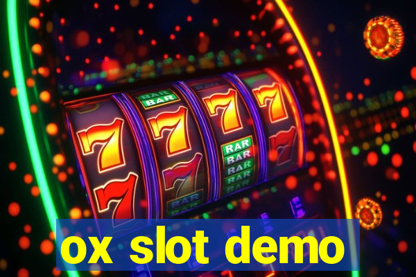 ox slot demo