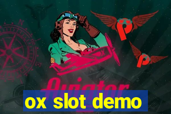 ox slot demo