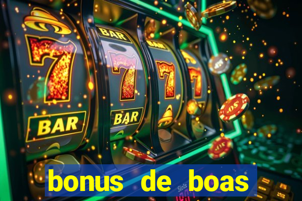 bonus de boas vindas sem deposito