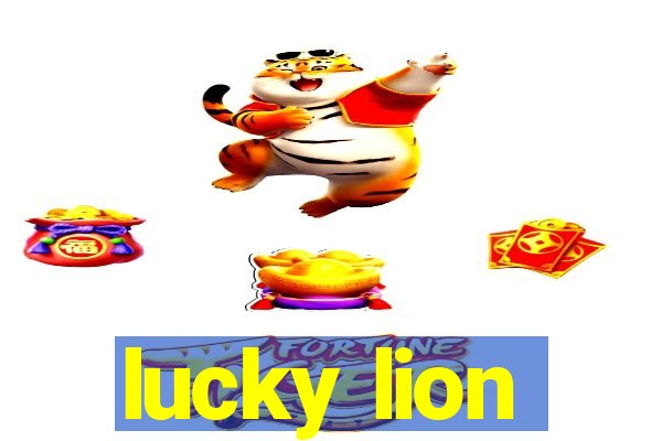 lucky lion