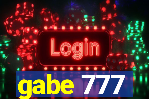 gabe 777