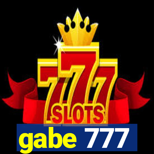 gabe 777