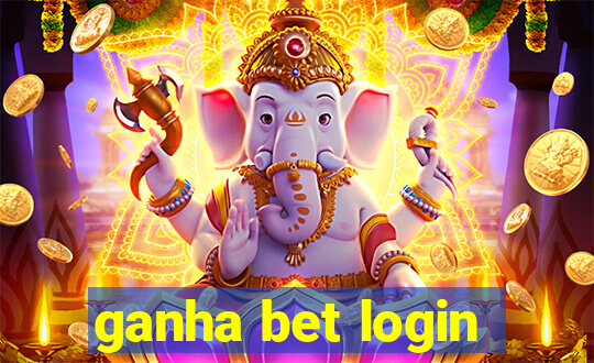 ganha bet login