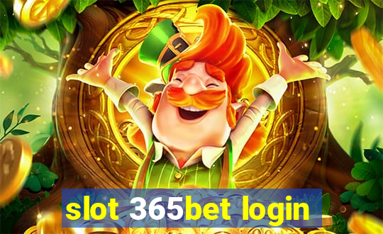 slot 365bet login