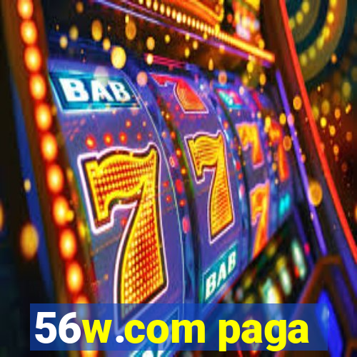 56w.com paga