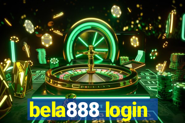 bela888 login