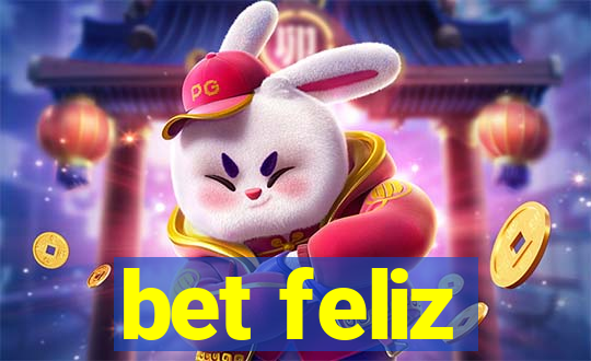 bet feliz