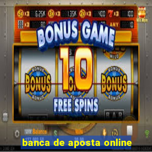 banca de aposta online