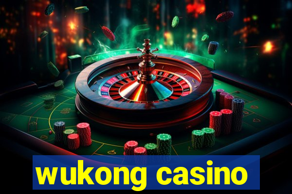 wukong casino