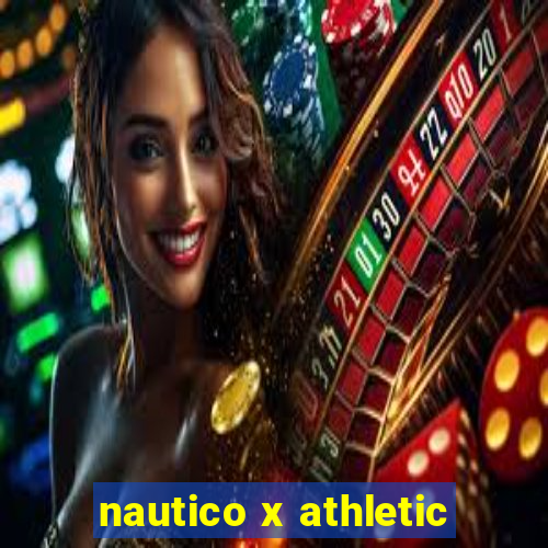 nautico x athletic