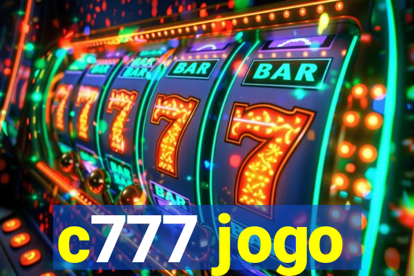 c777 jogo