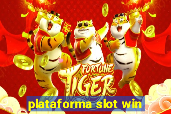 plataforma slot win