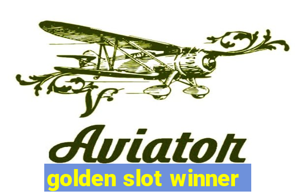 golden slot winner