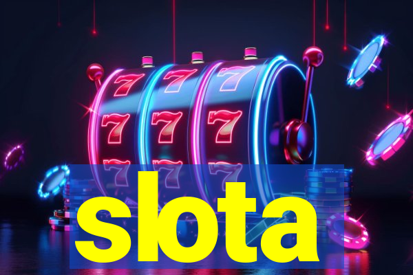 slota