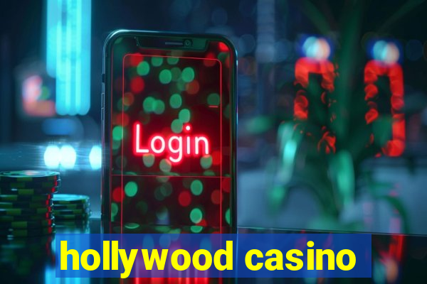 hollywood casino