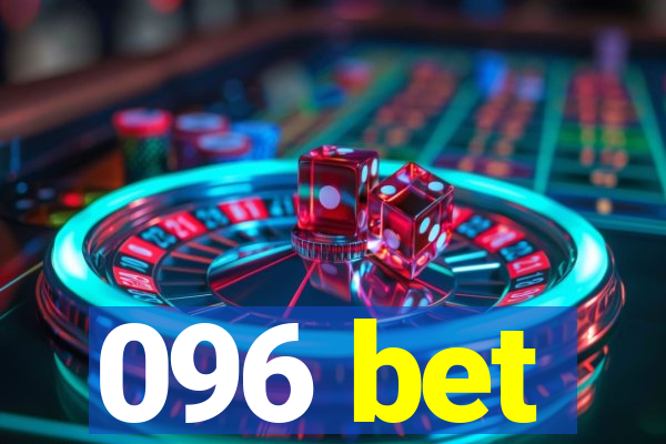 096 bet