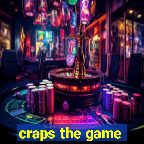 craps the game