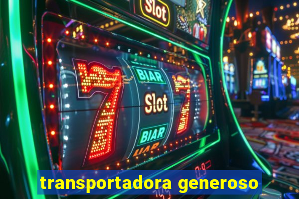 transportadora generoso