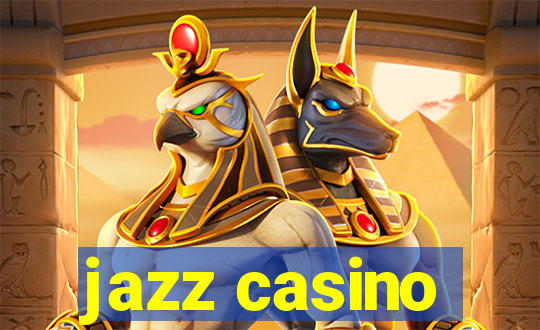 jazz casino