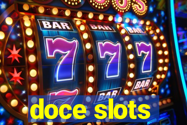 doce slots