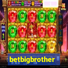 betbigbrother