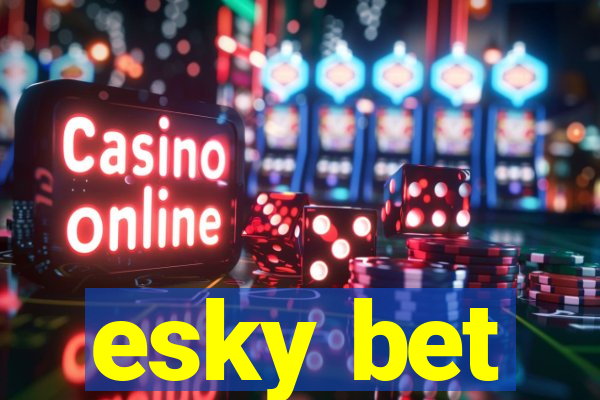 esky bet