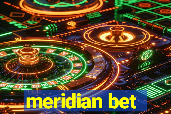 meridian bet