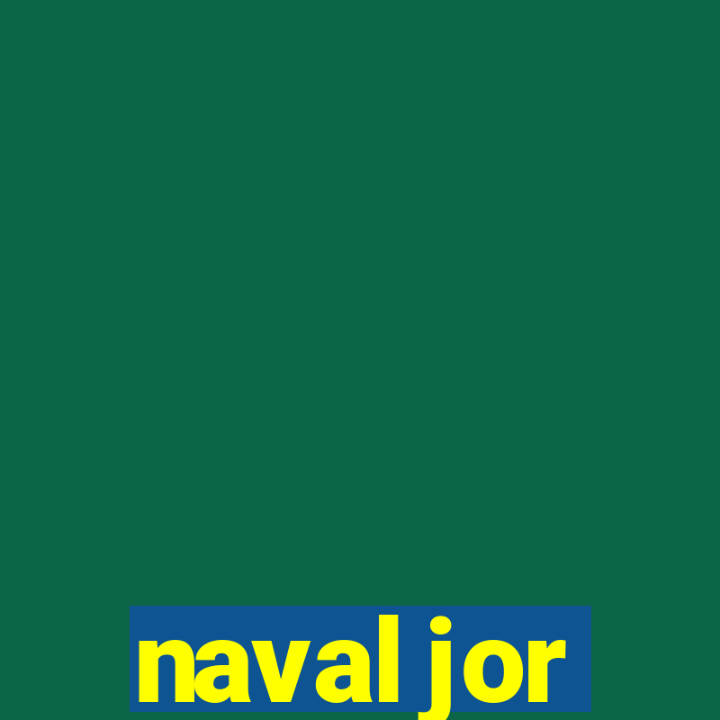 naval jor