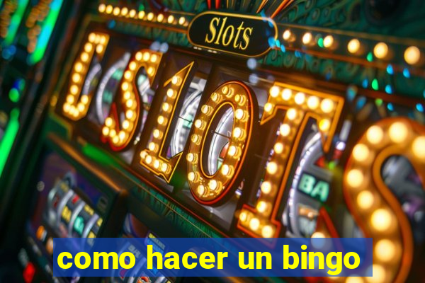 como hacer un bingo