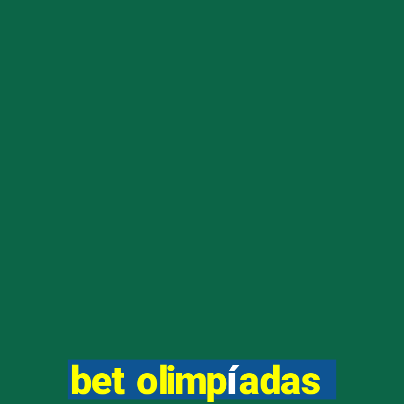 bet olimpíadas