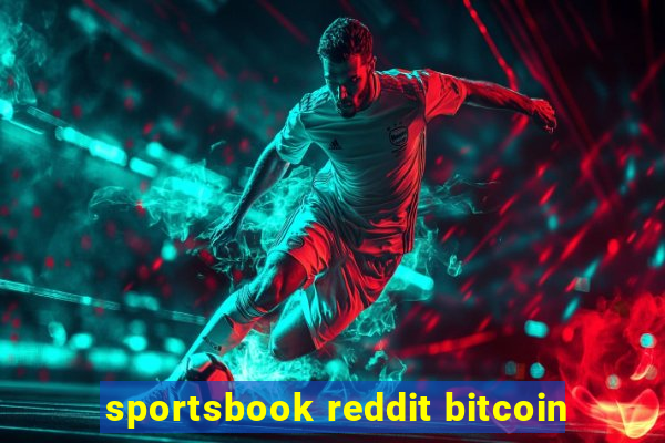 sportsbook reddit bitcoin