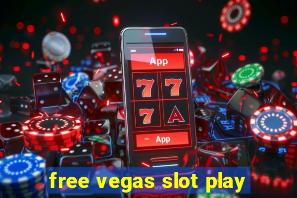 free vegas slot play