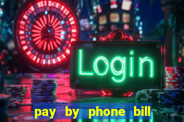 pay by phone bill bingo uk