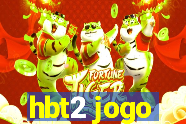 hbt2 jogo