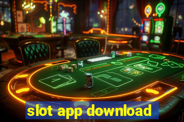 slot app download